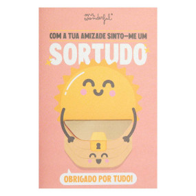 POSTAL - Com a tua amizade sinto-me um sortudo, obrigado por tudo!